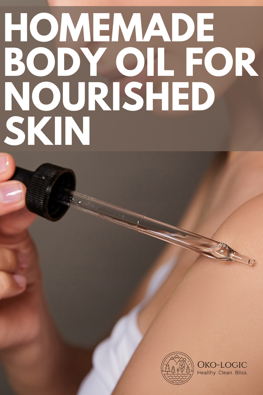 Body Oil Recipe to Combat Dry Skin