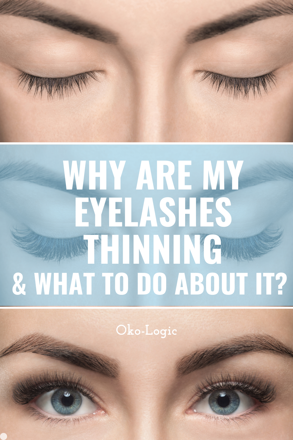 How to Best Combat Thinning Eyelashes and Eyebrow Loss