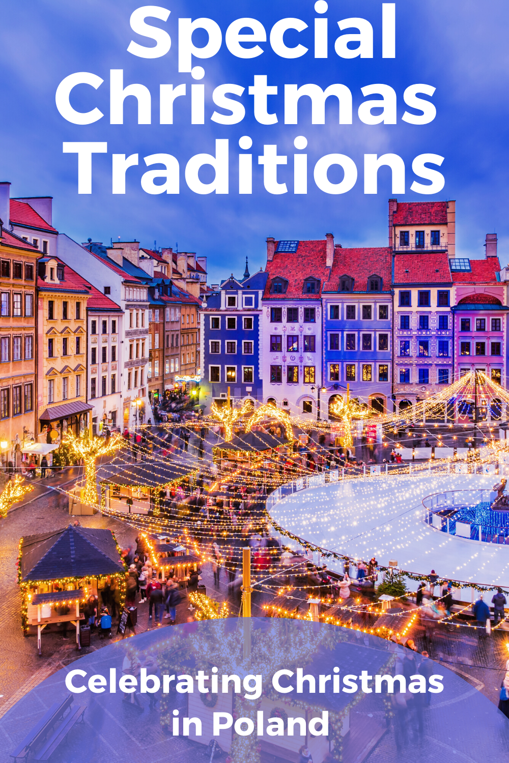 12 Wonderful Polish Traditions for Christmas